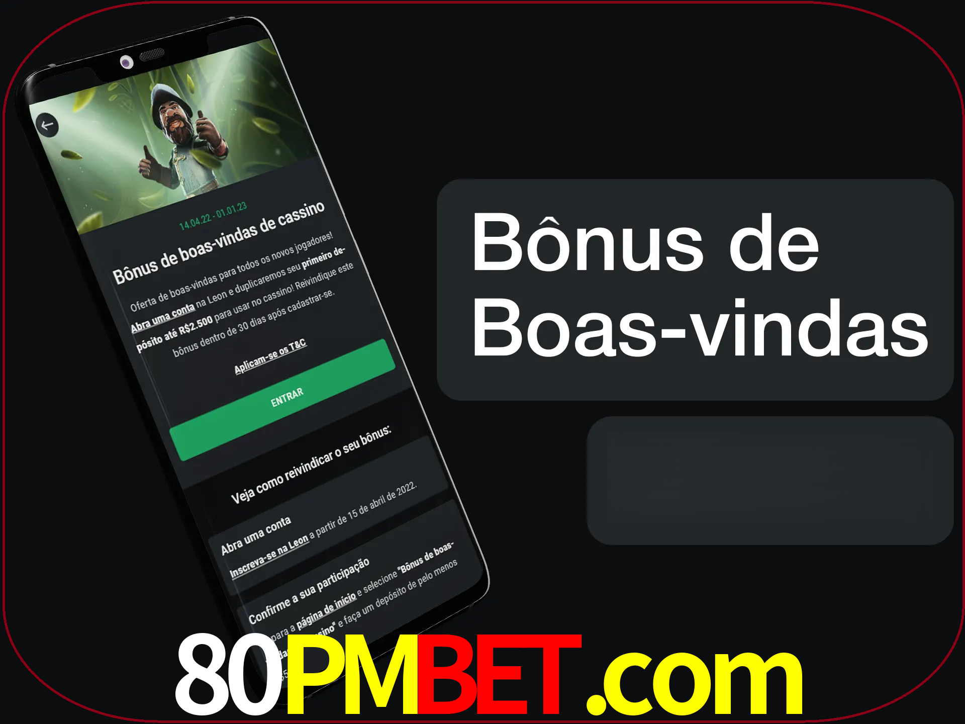 Não se esqueça de usar o bônus de boas-vindas.